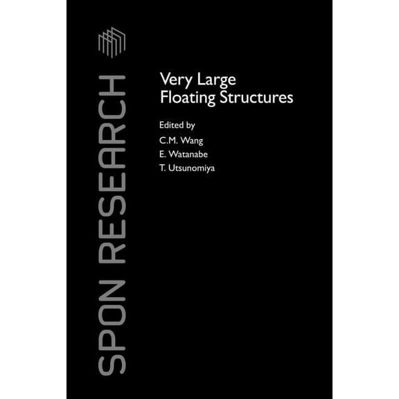 Spon Research Very Large Floating Structures, (Hardcover)