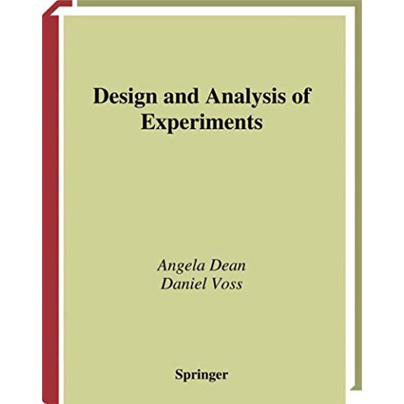 Pre-Owned Design and Analysis of Experiments (Springer Texts in Statistics) (Hardcover) 0387985611 9780387985619