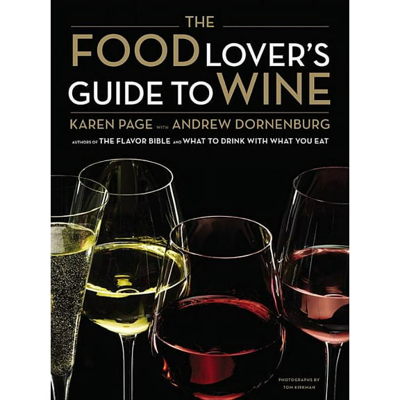 The Food Lover's Guide to Wine, (Hardcover)
