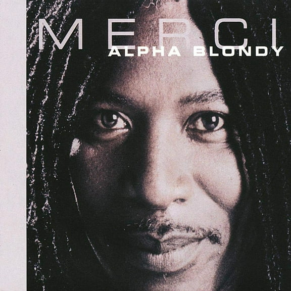 Alpha Blondy - Merci - Music & Performance - CD