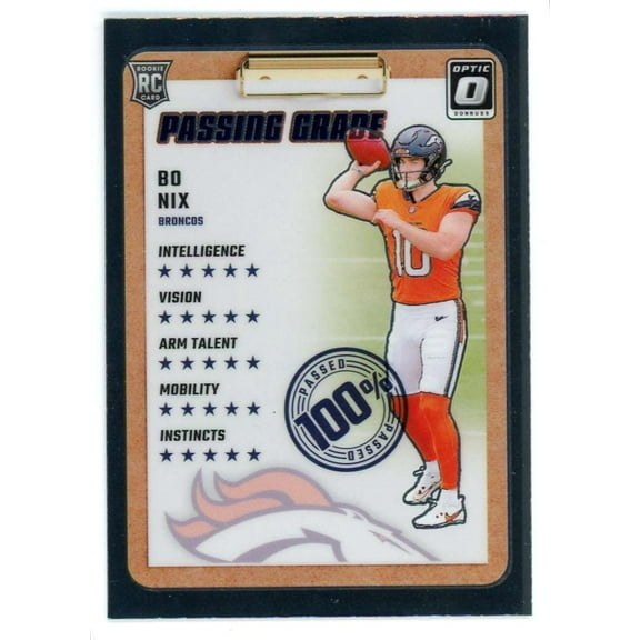 NFL 2024 Panini Donruss Optic Football Passing Grade Bo Nix #3 (Rookie)