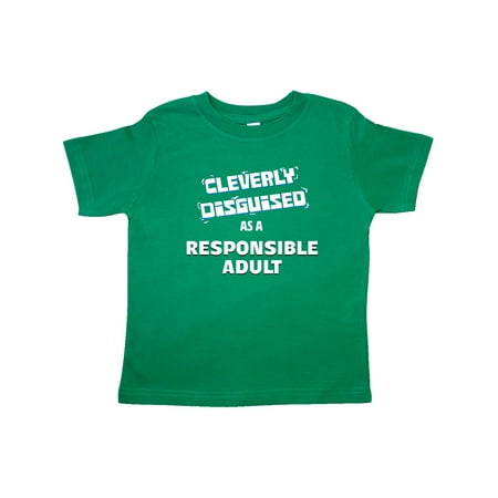 

Inktastic Cleverly Disguised as a Responsible Adult Gift Toddler Boy or Toddler Girl T-Shirt