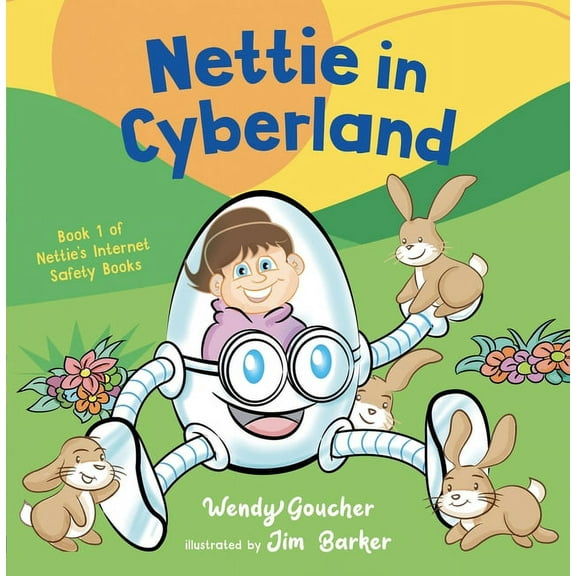 Little Helpers Nettie in Cyberland: Introduce Cyber Security to Your Children, (Paperback)