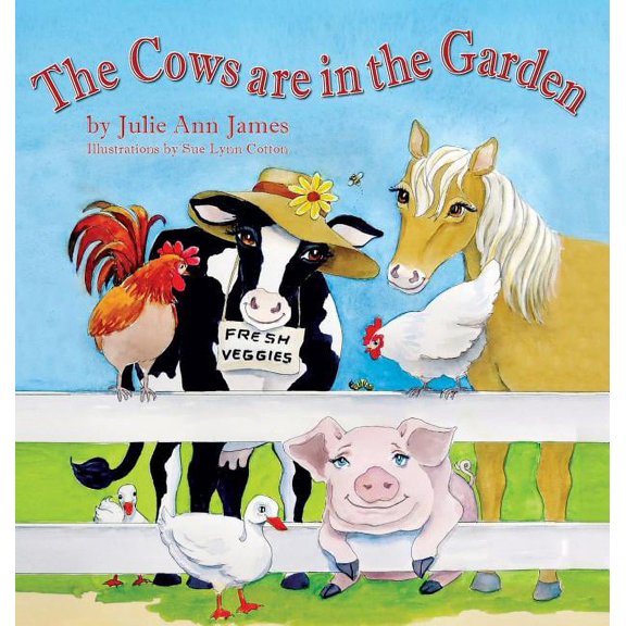 The Cows are in the Garden, (Hardcover)