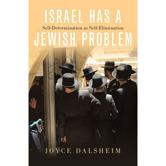 Israel Has a Jewish Problem, (Hardcover)