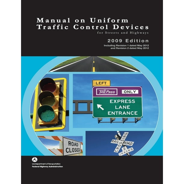 Manual On Uniform Traffic Control Devices ubicaciondepersonas.cdmx.gob.mx
