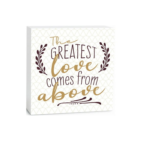 Greatest Love From Above White Cones 5 x 5 Wood Tabletop Sign Plaque