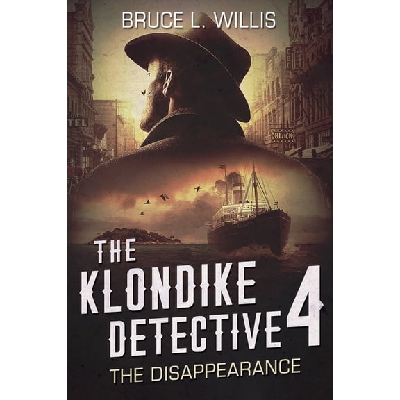 The Klondike Detective 4 : The Disappearance (Paperback)