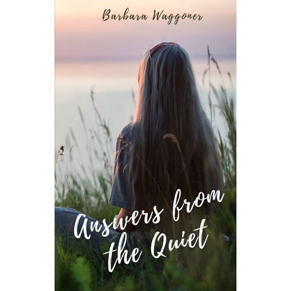 Answers from the Quiet, (Paperback)