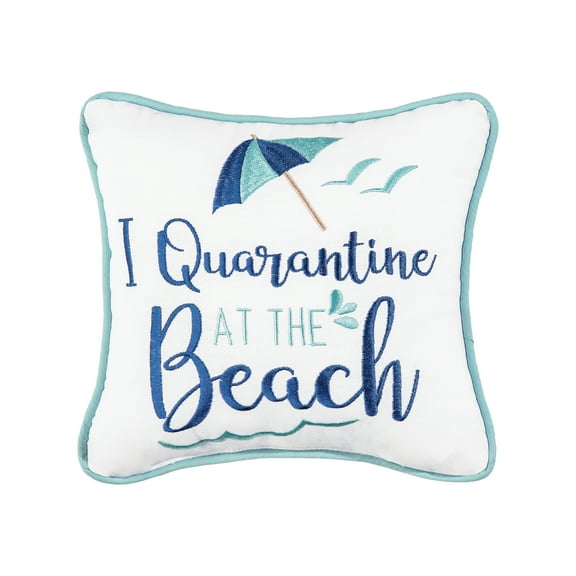 I Quarantine At The Beach Embroidered Mini Accent Pillow