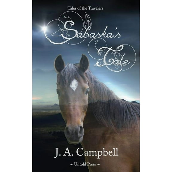Tales of the Travelers: Sabaska's Tale (Paperback)
