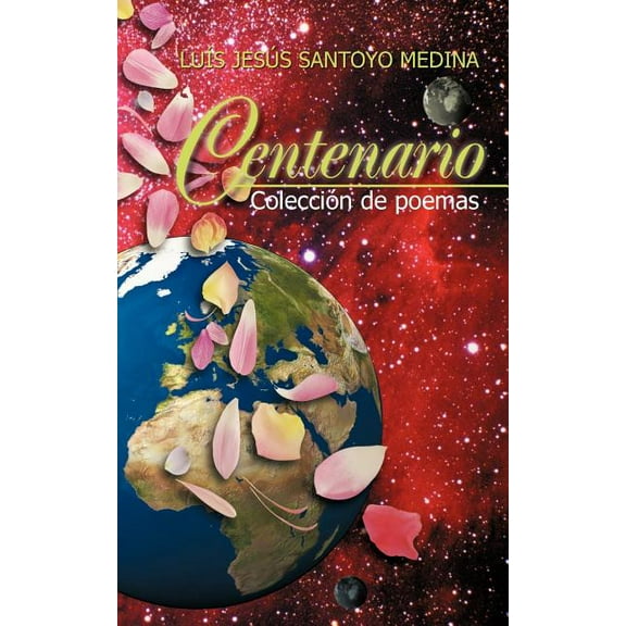 Centario : Colecci?n De Poemas
