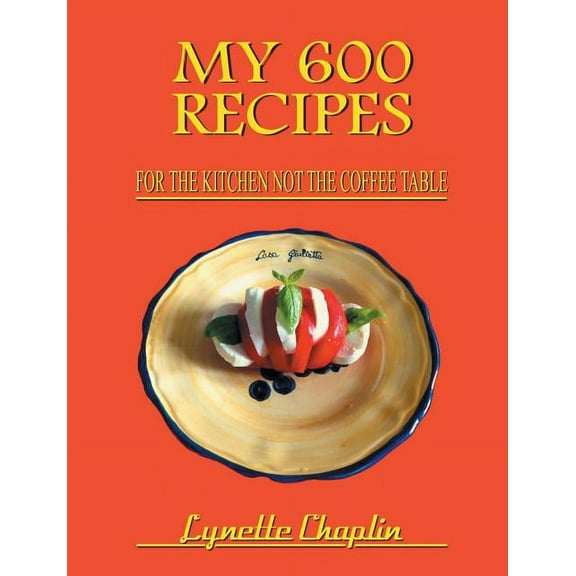 My 600 Recipes (Paperback)