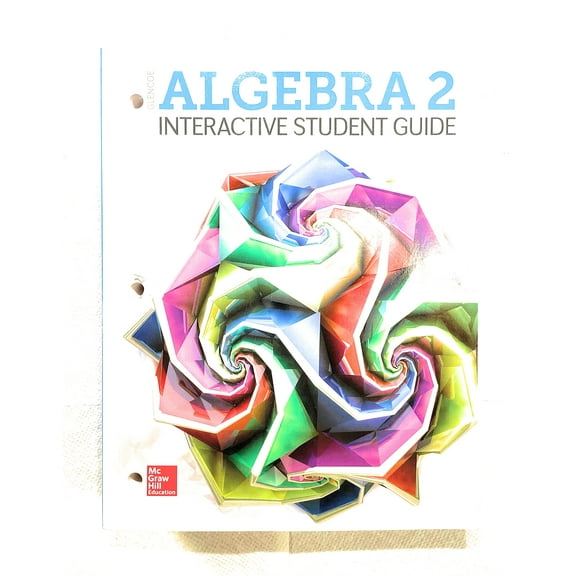 Algebra 2 2018, Interactive Student Guide