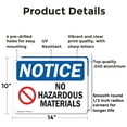 thumbnail image 2 of (2 Pack) No Hazardous Materials OSHA Notice Sign 14 Inch X 10 Inch Indoor / Outdoor Rust-Free Aluminum Metal Signs for Workplace, Workshop, and Construction Site, Made in the USA, 2 of 8