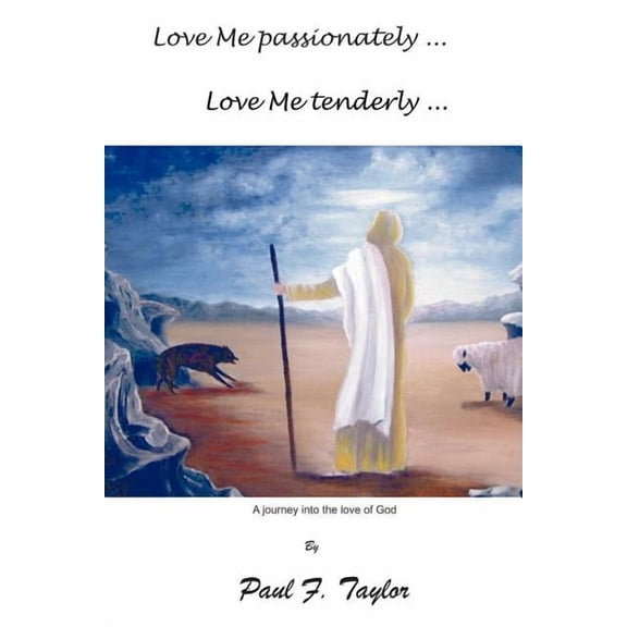 Love Me Passionately, Love Me Tenderly
