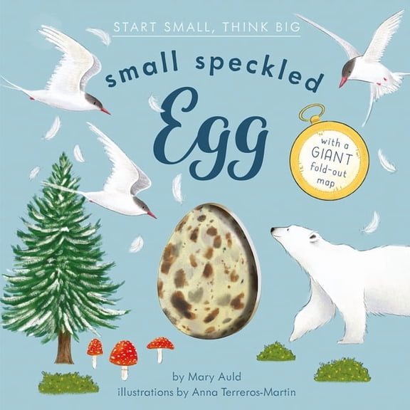 Start Small, Think Big: Small Speckled Egg (Series #1) (Hardcover)