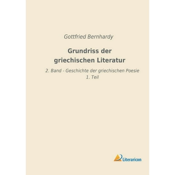 Grundriss der griechischen Literatur