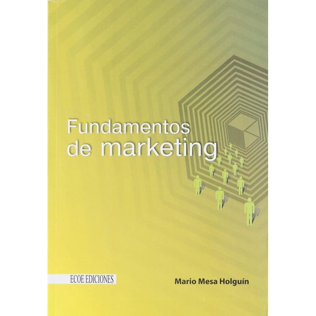 Fundamentos de marketing Ecoe ediciones 9789586487542