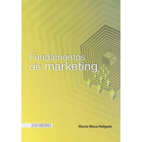 Fundamentos de marketing Ecoe ediciones 9789586487542