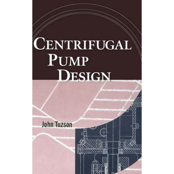 Centrifugal Pump Design, (Hardcover)