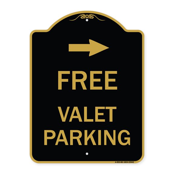 SignMission A-DES-BG-1824-23942 18 x 24 in. Designer Series Sign - Free Valet Parking with Right Arrow, Black & Gold