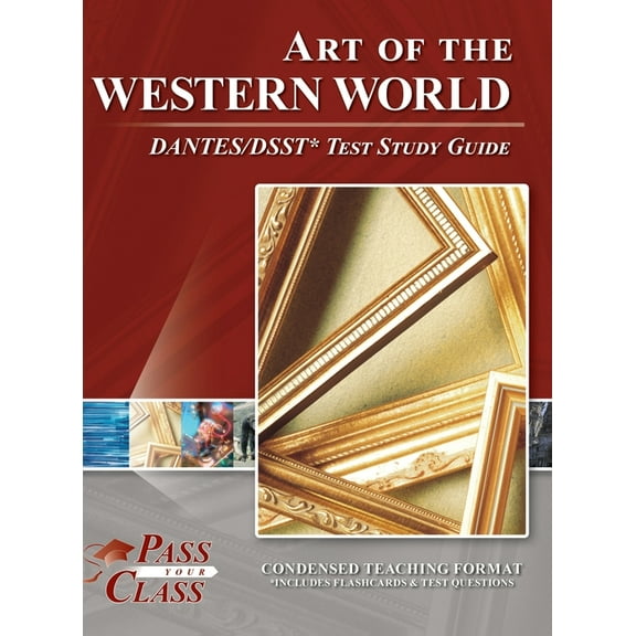 Art of the Western World DANTES/DSST Test Study Guide, (Hardcover)