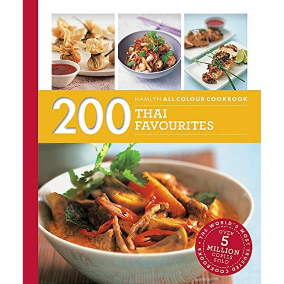 Hamlyn All Colour Cookery: 200 Thai Favourites