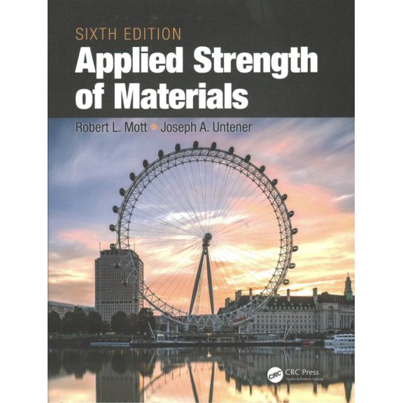 Pre-Owned Applied Strength of Materials (Hardcover) 149871675X 9781498716758