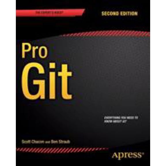 Pre-Owned Pro Git (Paperback) 1484200772 9781484200773