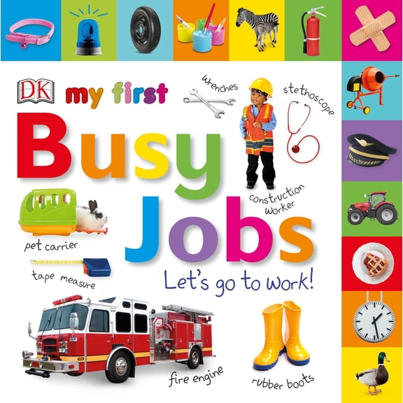 Pre-Owned Tabbed Board Books: My First Busy Jobs Let's Go to Work (Board book) 1465483276 9781465483270