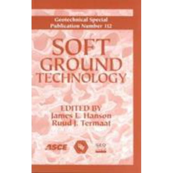 Pre-Owned Geotechnical Special Publication: Soft Ground Technology (Series #112) (Paperback)