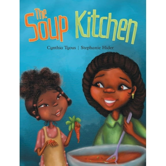 The Soup Kitchen (Hardcover)