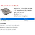 thumbnail image 2 of Radiator Cap - Compatible with 1991 - 1997 Toyota Previa 2.4L 4-Cylinder 1992 1993 1994 1995 1996, 2 of 2