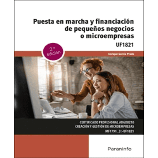 Libro Puesta En Marcha Y Financiacion De Pequeños Negocios O Microempresas Tapa Blanda, Autor Enrique Prado Garcia, Editorial Paraninfo