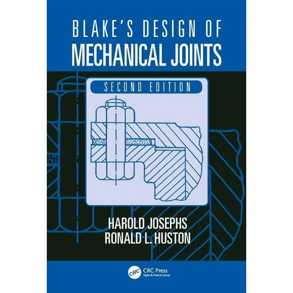 Mechanical Engineering Blake's Design of Mechanical Joints, (Hardcover)