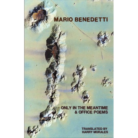 Pre-Owned Only in the Meantime & Office Poems (Paperback) 0924047321 9780924047329