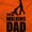 Orange, variant on The Walking Dead Hooded Sweatshirts Hoodies For Men Walking Dead Dad Zombie Greatest Father Day