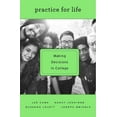 thumbnail image 1 of Practice for Life: Making Decisions in College, 1 of 2