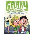 thumbnail image 4 of Three's a Crowd! (Galaxy Zack, Bk. 5), 4 of 4