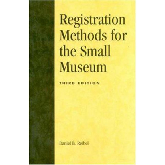 Pre-Owned Registration Methods for the Small Museum - Paperback