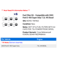 thumbnail image 2 of Fuel Filter Kit - Compatible with 2003 Ford E-450 Super Duty 7.3L V8 Diesel, 2 of 2