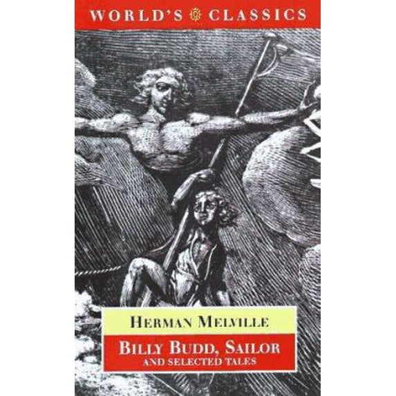 Pre-Owned Billy Budd, Sailor and Selected Tales (The ^AWorld's Classics) (Paperback) 0192833030 9780192833037