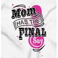 thumbnail image 2 of Mom Has the Final Say Funny Rules Women Plus Size Graphic Pullover Hoodie Brisco Brands 2X, 2 of 4