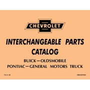 Detroit Iron OEM 1929 - 1959 Chevrolet Interchangeable Parts Catalog with Buick, Oldsmobile, Pontiac & GM Truck P&A 38 - 1959 Edition