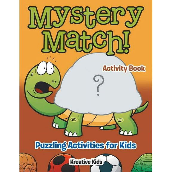 Mystery Match! Puzzling Activities for Kids Activity Book (Paperback)
