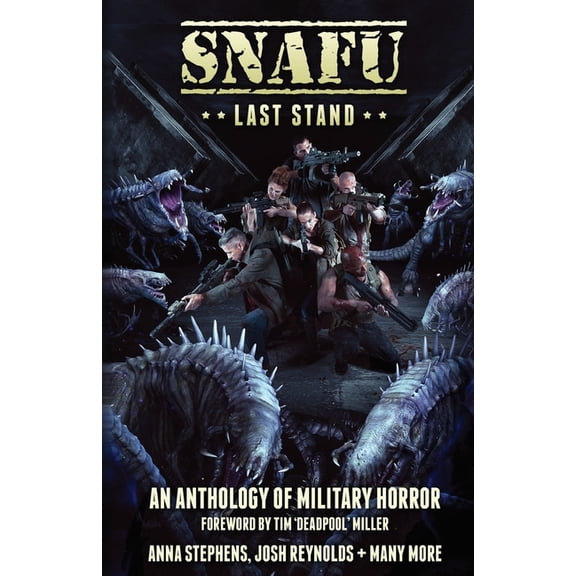 Snafu: Snafu: Last Stand (Paperback)