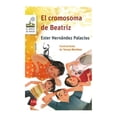 thumbnail image 1 of El Cromosoma de Beatriz Ediciones SM Ester Hernandez Palacios, 1 of 1