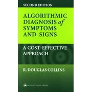 Algorithmic Diagnosis of Symptoms and Signs: A Cost-Effective Approach, Used [Paperback]