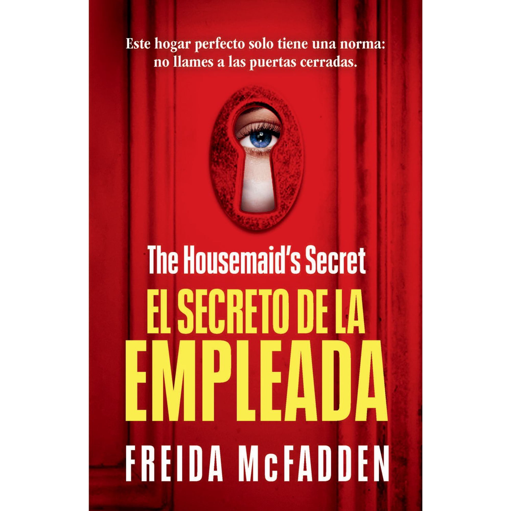 The Housemaid's Secret (el Secreto de la Empleada) (Paperback)